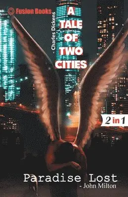 Charles Dickens, John Milton - Tale of two Cities and Paradise Lost, Häftad. Tillgänglighet: Lägg i varukorg