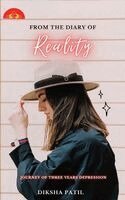 Diksha Patil - From the Diary of Reality- Journey of Three Years of Depresion, Häftad