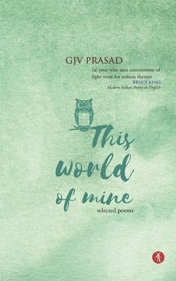 Gjv Prasad - This World of Mine, Häftad
