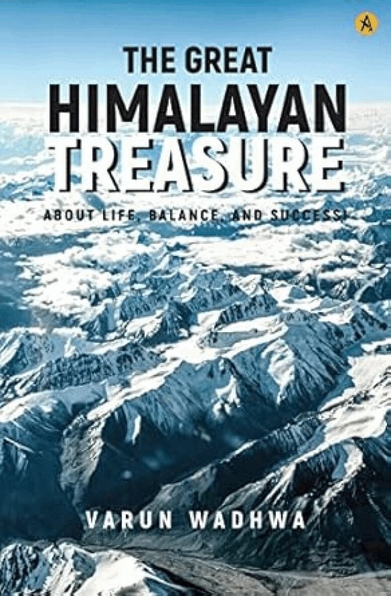 Varun Wadhwa - Great Himalayan Treasure, Inbunden