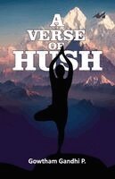 Gowtham Gandhi - Verse of Hush, Häftad