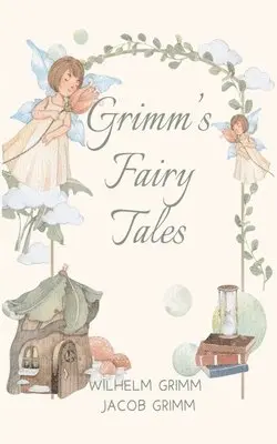 Wilhelm Grimm, Jacob Grimm - Wilhelm Grimm & Jacob Grimm, Häftad. Tillgänglighet: Lägg i varukorg