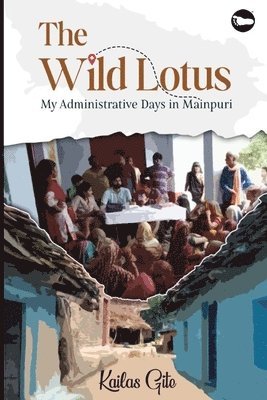 Kailas Gite - Wild Lotus, Häftad