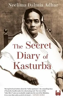 Neelima Dalmia Adhar - Secret Diary of Kasturba, Häftad. Tillgänglighet: Lägg i varukorg