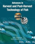 Advances in Harvest and Postharvest Technology of Fish
