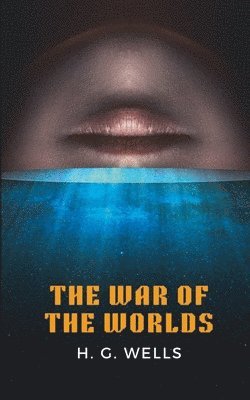 H G Wells - War of the Worlds, Häftad