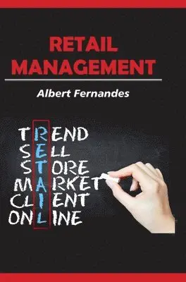 Albert Fernandes - Retail Management, Inbunden. Tillgänglighet: Lägg i varukorg
