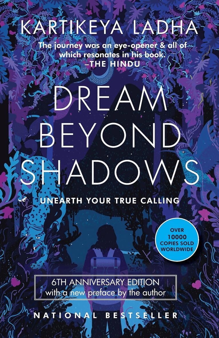 Kartikeya Ladha - Dream Beyond Shadows, Häftad