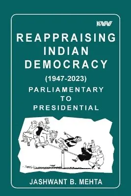 Jashwant B Mehta - Reappraising Indian Democracy, Häftad. Tillgänglighet: Lägg i varukorg