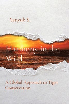 Sanyub S - Harmony in the Wild, Häftad