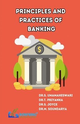 S Umamaheswari - PRINCIPLES AND PRACTICES BANKING, Övrigt