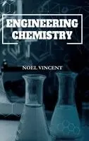 Noel Vincent - Engineering Chemistry, Inbunden. Tillgänglighet: Lägg i varukorg