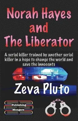 Zeva Pluto - Norah Hayes and The Liberator, Häftad. Tillgänglighet: Lägg i varukorg