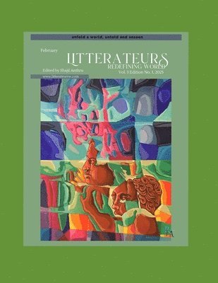 Editor Shajil Anthru - February Litterateurs 2025, Häftad