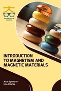 Introduction to Magnetism and Magnetic Materials