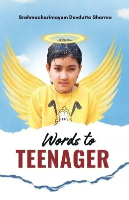 Brahmacharimayum Devdutta Sharma - Words to Teenager, Häftad. Tillgänglighet: Lägg i varukorg