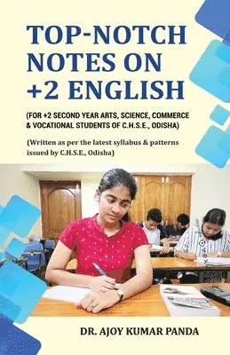 Ajoy Kumar Panda - Top-Notch Notes on Plus 2 English, Häftad. Tillgänglighet: Lägg i varukorg