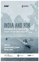 Tunchinmang Langel, Wongi Choe - India and Rok: Partners of Strategic Trust in the Indo-Pacific, Inbunden. Tillgänglighet: Lägg i varukorg