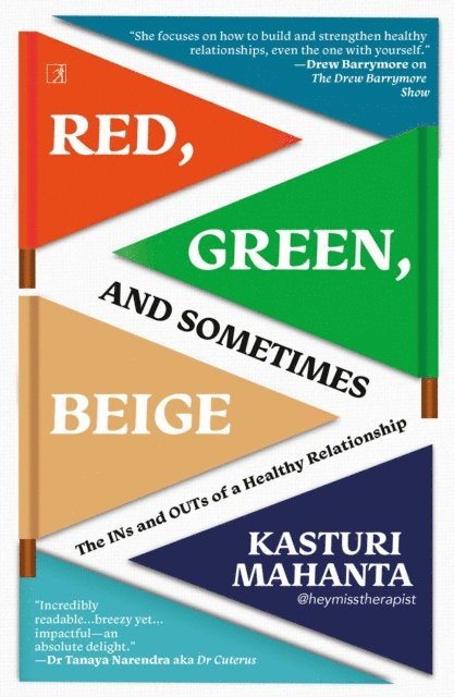 Kasturi Mahanta - Red, Green, and Sometimes Beige, E-bok