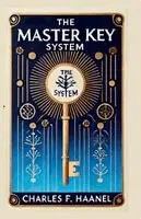 Charles F Haanel - Master Key System, Häftad. Tillgänglighet: Lägg i varukorg