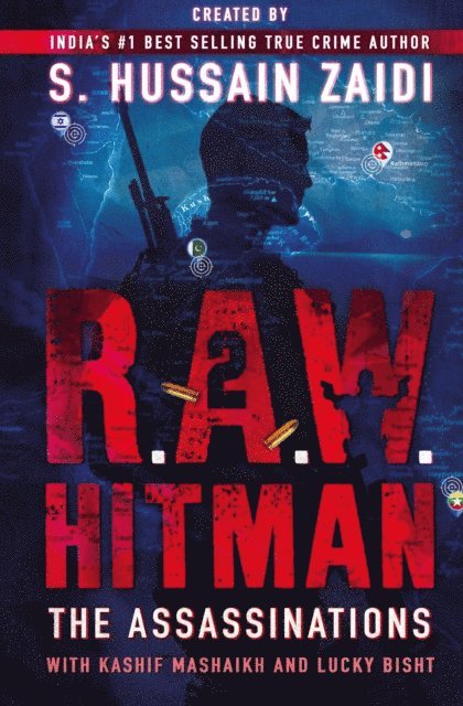 Kashif Mashaikh, S. Hussain Zaidi - R.A.W. Hitman 2, E-bok