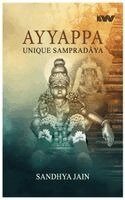 Sandhya Jain - Ayyappa: Unique Sampradaya, Inbunden