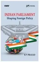 K V Prasad - Indian Parliament: Shaping of Foreign Policy, Inbunden. Tillgänglighet: Lägg i varukorg