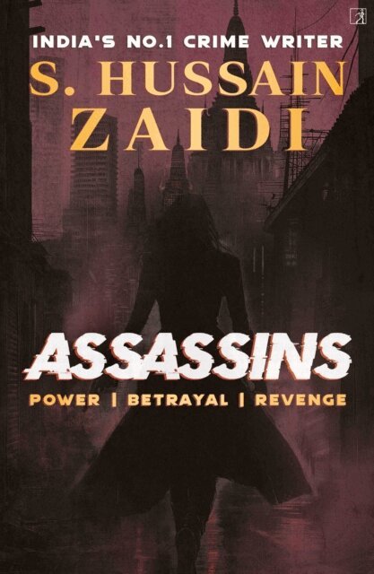S. Hussain Zaidi - Assassins, E-bok