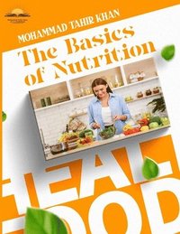 Basics of Nutrition
