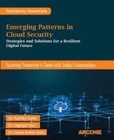 Ruchika Gupta, Gaganjot Kaur, Gaurav Kumar Arora - Emerging Patterns in Cloud Security (Edition1st Edition), Häftad