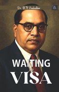 Waiting for a Visa