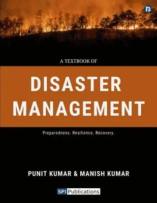Manish Kumar Punit Kumar - Disaster Management (EditionFirst), Häftad. Tillgänglighet: Lägg i varukorg