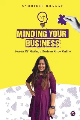 Samridhi Bhagat - Minding Your Business (EditionFirst), Häftad. Tillgänglighet: Lägg i varukorg