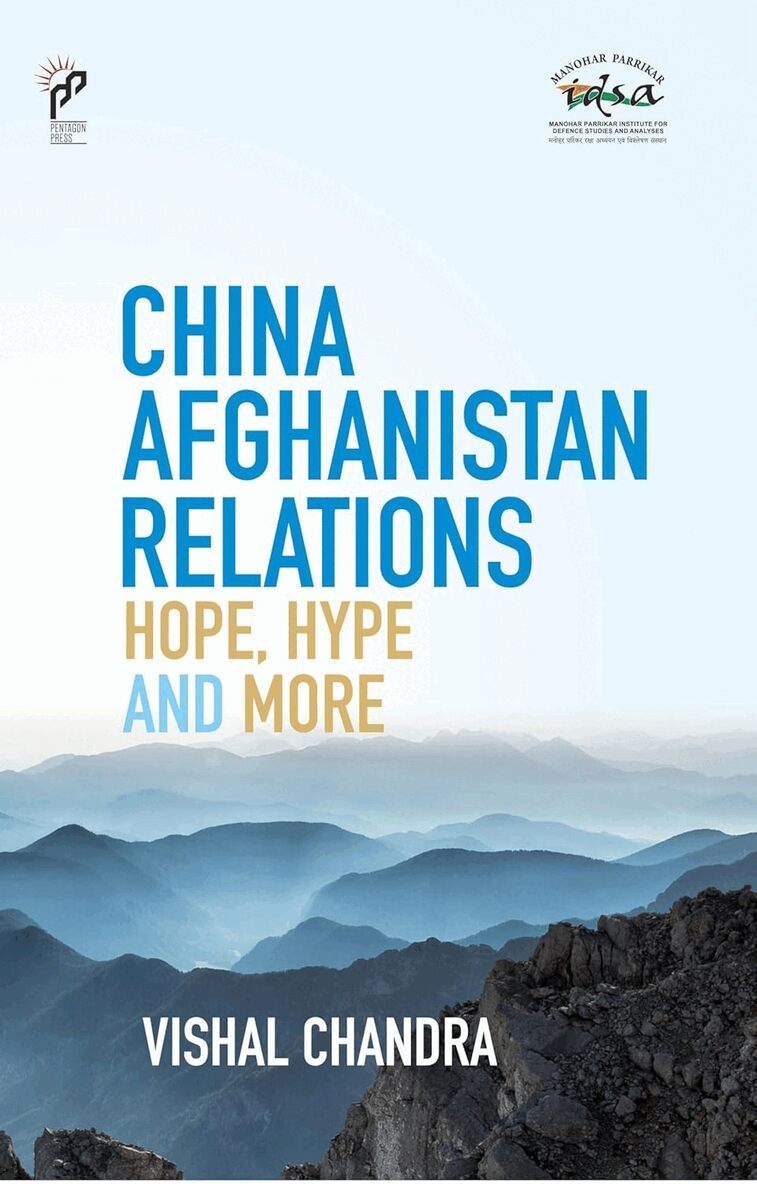 Vishal Chandra - China Afghanistan Relations, Inbunden