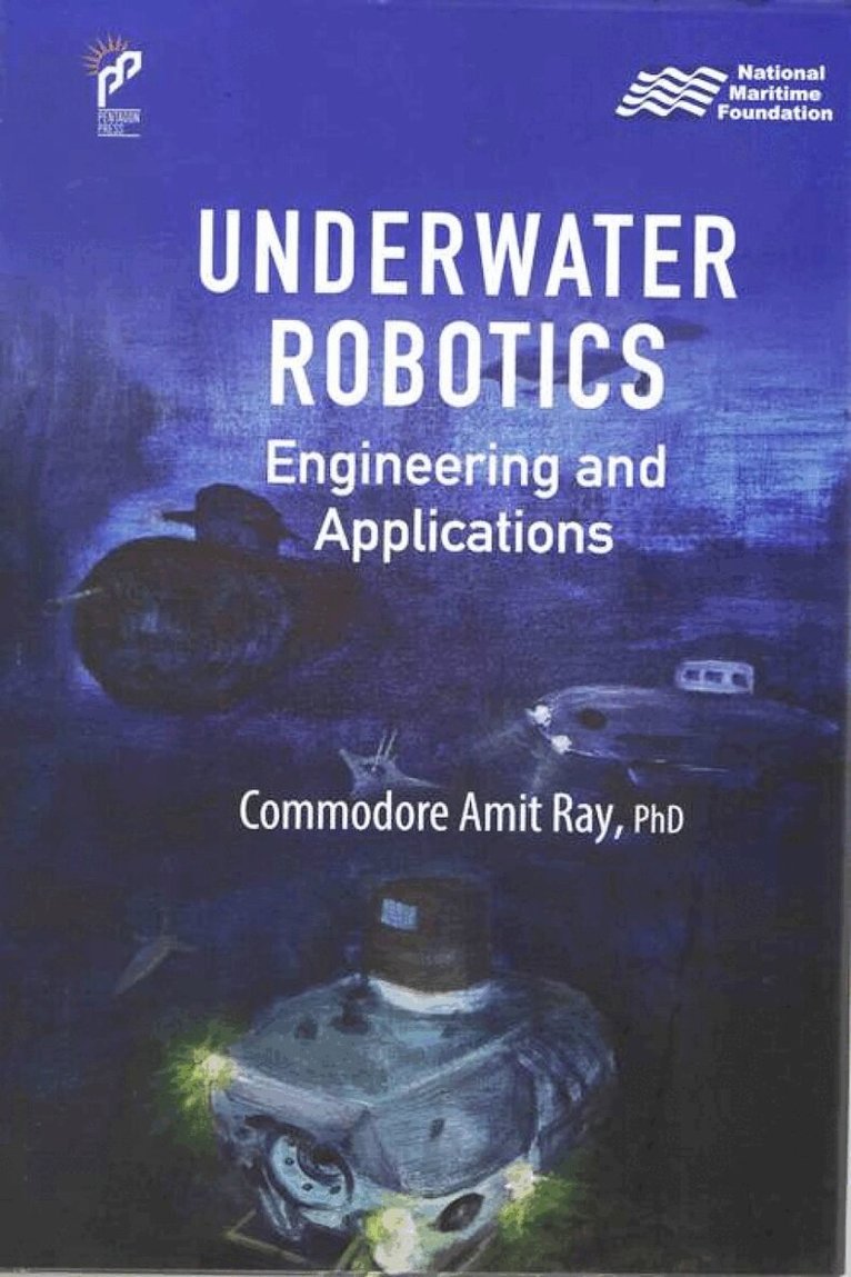 Amit Ray - Underwater Robotics, Inbunden