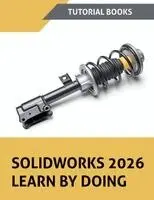 SOLIDWORKS 2026 Learn By Doing (COLORED)
