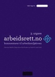 arbeidsrett.no : kommentarer til arbeidsmiljøloven, Häftad