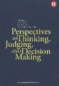 Perspectives on Thinking, Judging &; Decision-Making