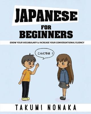 Takumi Nonaka - Japanese For Beginners, Häftad