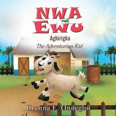 Onuegbu E Urenna - Nwa Ewu Aghịrịgha, Häftad. Tillgänglighet: Lägg i varukorg