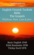 English Finnish Turkish Bible - The Gospels - Matthew, Mark, Luke & John