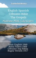 English Spanish Cebuano Bible - The Gospels - Matthew, Mark, Luke & John