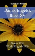Dansk Engelsk Bibel XV