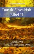Dansk Slovakisk Bibel II