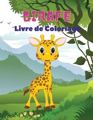 Severin Pelletier - Girafe Livre de Coloriage, Häftad