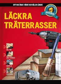 e-Bok Läckra träterrasser