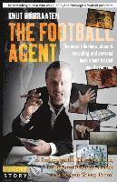 Bjorn Hope, Knut Hoibraaten - The Football Agent: The most hilarious, absurd, revealing and personal book about football you'll ever read, Häftad