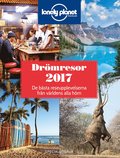 Drmresor 2017 : de bsta upplevelserna frn vrldens alla hrn