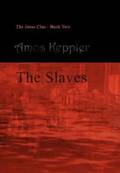 Slaves
