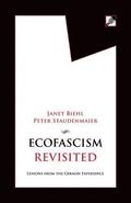 Ecofascism Revisited